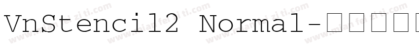 VnStencil2 Normal字体转换
